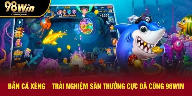 Bắn cá xèng