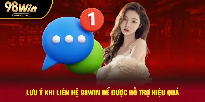 Lưu ý khi liên hệ nhà cái thuận lợi hơn